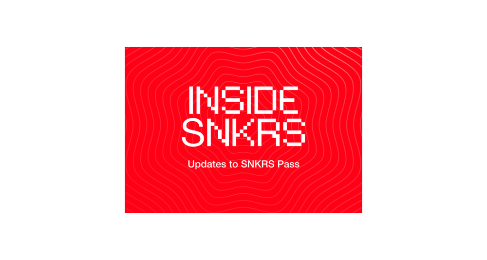 Snkrs Pass changes March 2022 random draw access update Snkrs Pass changes March 2022 random draw access update