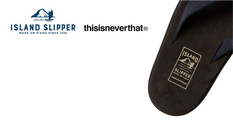 thisisneverthat x Island Slipper header.jpg thisisneverthat x Island Slipper header.jpg