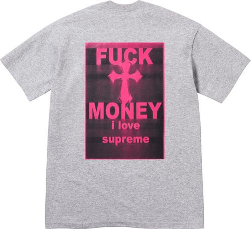 Supreme Fuck Money Tee